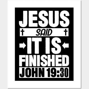 John 19:30 It is finished Posters and Art